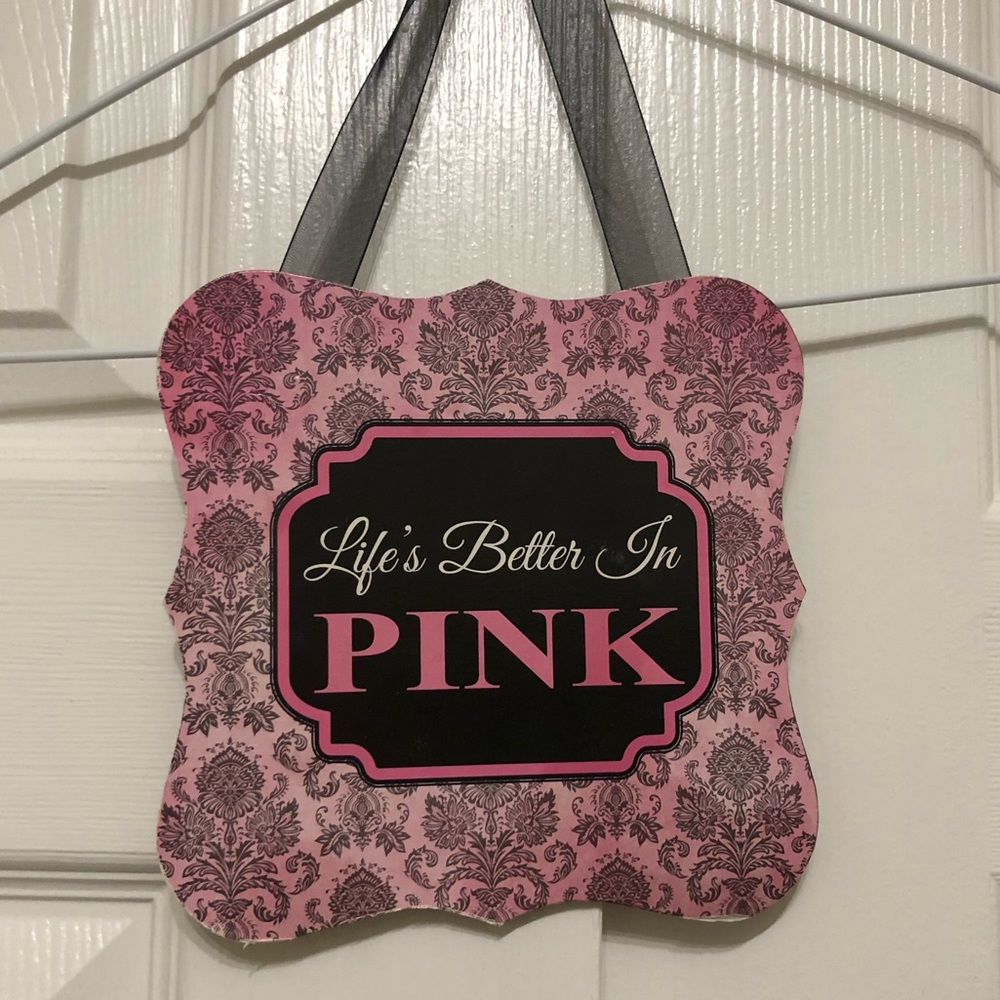 Life’s Better In Pink Wall Decor🩷